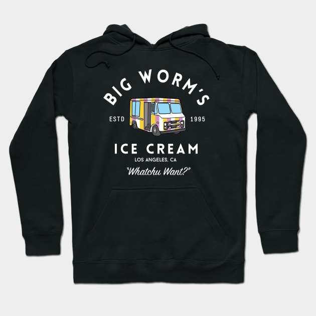 Big Worm's Ice Cream - "Whatchu Want?" - Los Angeles, CA Hoodie by BodinStreet